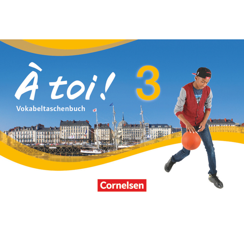 À Toi ! - Vier- Und Fünfbändige Ausgabe 2012 - Band 3, Kartoniert (TB)