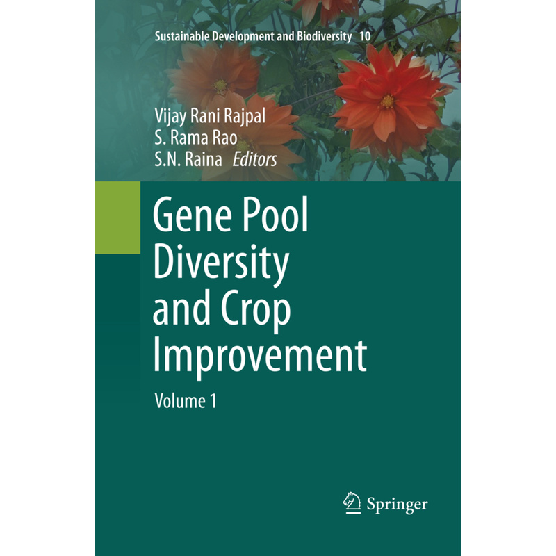 Gene Pool Diversity And Crop Improvement / Sustainable Development And Biodiversity Bd.10, Kartoniert (TB)