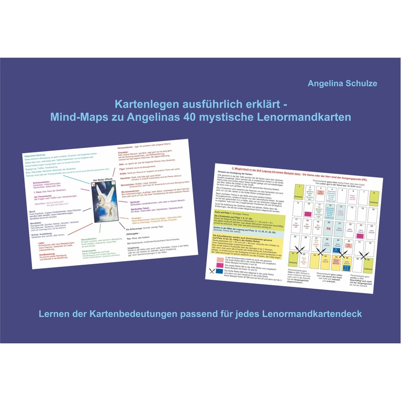 Kartenlegen Ausfürhlich Erklärt - Mind-Maps Zu Angelinas 40 Mystische Lenormandkarten - Angelina Schulze, Kartoniert (TB)