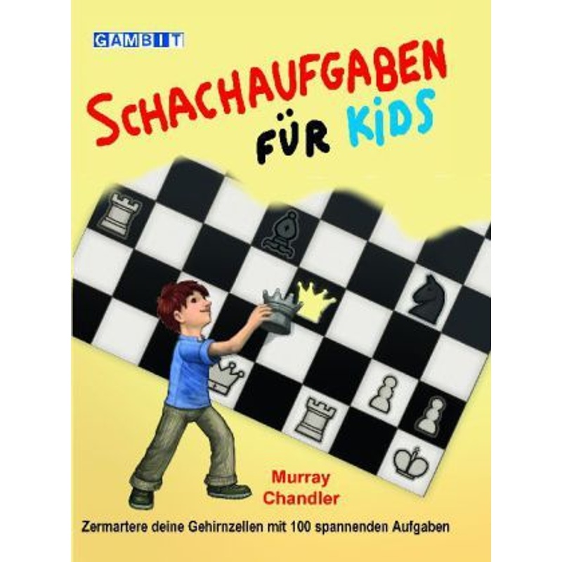 Schachaufgaben Für Kids - Murray Chandler, Gebunden