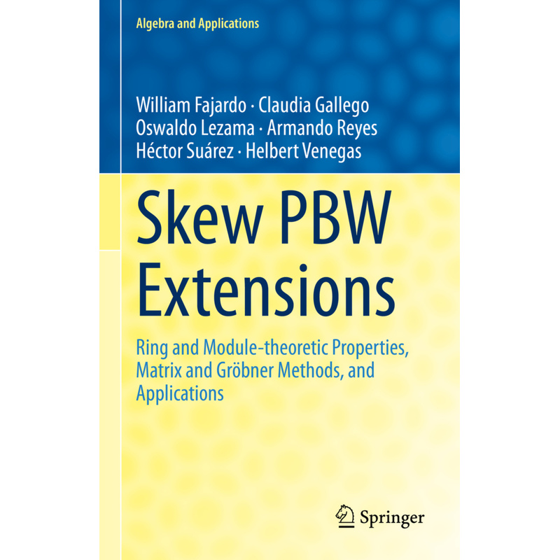 Skew Pbw Extensions - William Fajardo, Claudia Gallego, Oswaldo Lezama, Armando Reyes, Héctor Suárez, Helbert Venegas, Kartoniert (TB)