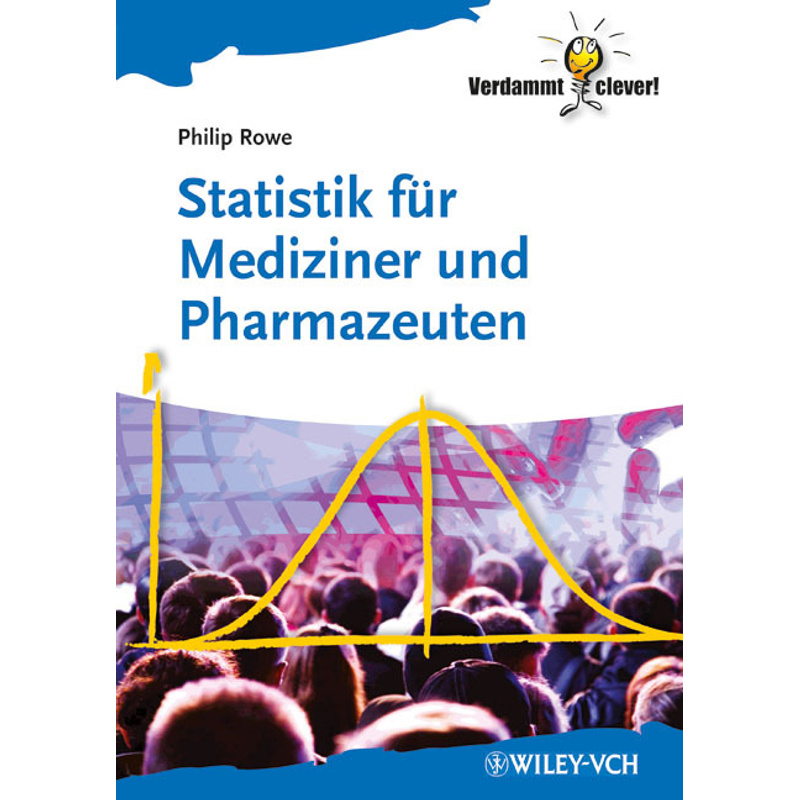 Statistik Für Mediziner Und Pharmazeuten - Philip Rowe, Kartoniert (TB)