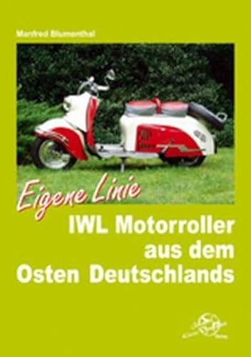 IWL Motorroller aus dem Osten Deutschlands: Eigene Linie