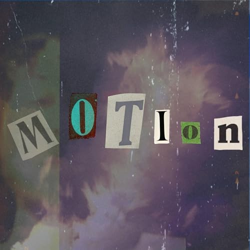 Motion [Explicit]