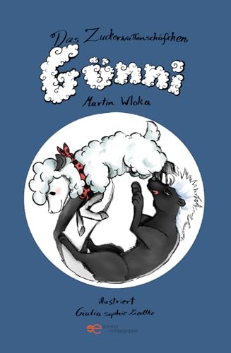 DAS ZUCKERWATTEN-SCHÄFCHEN GÜNNI (Universum)