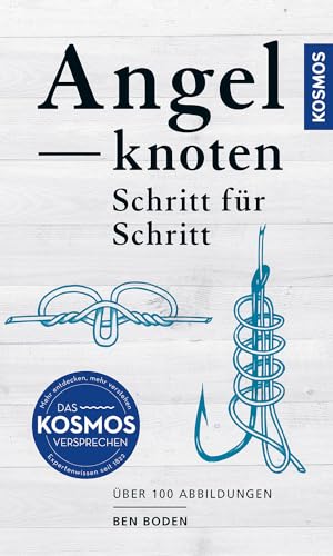 Angelknoten - Schritt für Schritt: Die häufigsten Knoten in Wort und Bild mit Schritt-für-Schritt-Anleitungs-Zeichnungen
