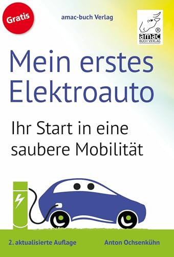 Mein erstes Elektroauto: Ihr Start in eine saubere Mobilität