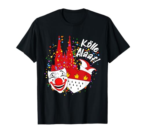 Kölle Alaaf Karnevalskostüm T-Shirt