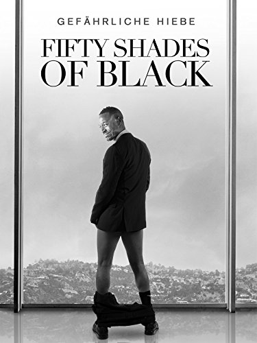 Fifty Shades of Black [dt./OV]